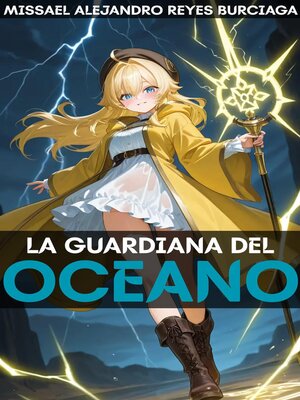 cover image of La Guardiana del Océano